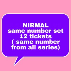 NIRMAL SAME NUMBER SET (12 TICKETS)